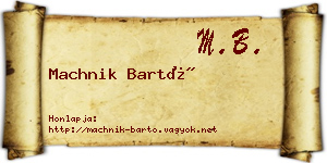 Machnik Bartó névjegykártya